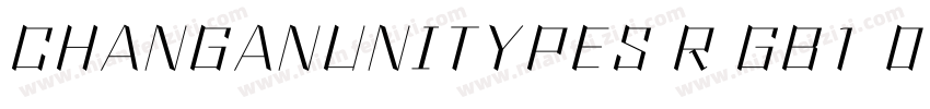 CHANGANUNITYPES R GB1 0字体转换
